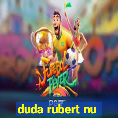 duda rubert nu